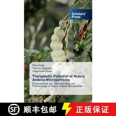 预订 Therapeutic Potential of Acacia Arabica Microparticles [9786138948698]