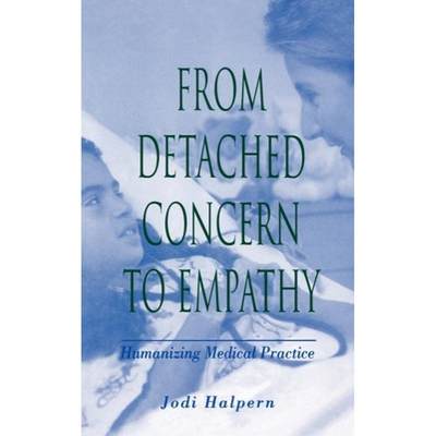 预订 From Detached Concern to Empathy: Humanizing Medical Practice [9780195111194]