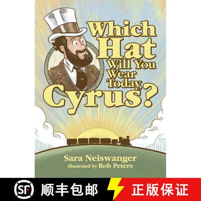 【3-4周达】精装 Which Hat Will You Wear Today, Cyrus? [9798986733401]