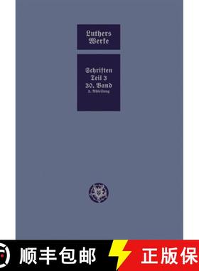 【3-4周达】D. Martin Luthers Werke. Weimarer Ausgabe (Sonderedition): Abteilung 4, Teil 3: Konsolidie... [9783740013776]