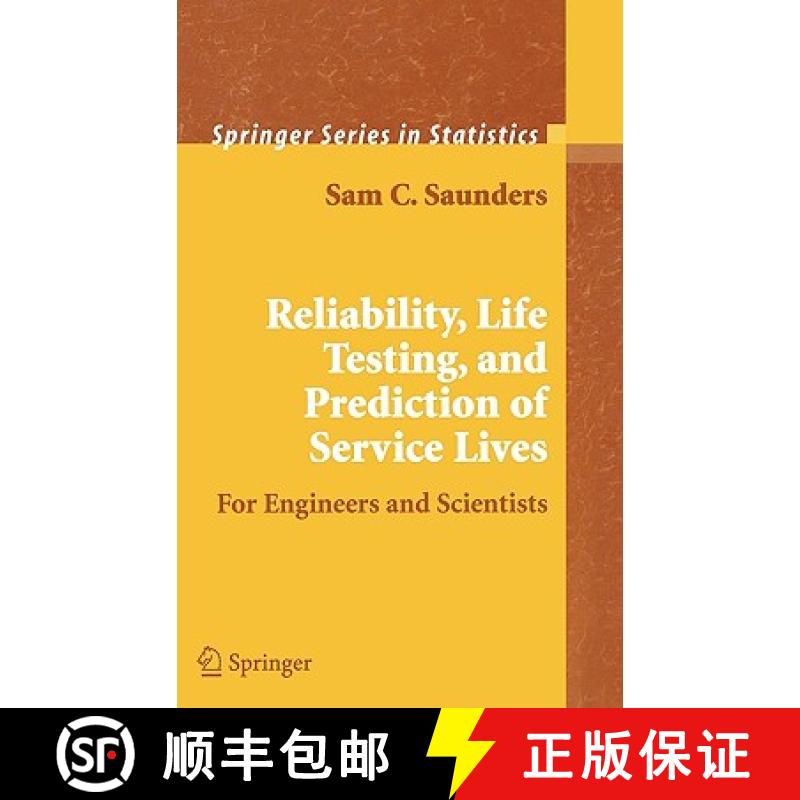 【3-4周达】Reliability, Life Testing and the Prediction of Service Lives : For Engineers and Scientists [9780387325224]