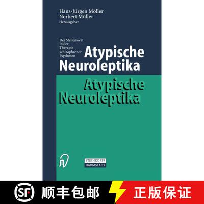 【3-4周达】Atypische Neuroleptika : Der Stellenwert in der Therapie schizophrener Psychosen [9783798511798]