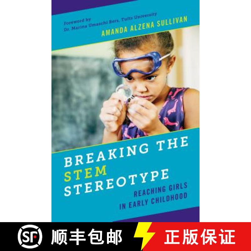 预订 Breaking the STEM Stereotype : Reaching Girls in Early Childhood [9781475842043]