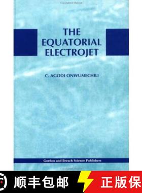 【3-4周达】The Equatorial Electrojet [9789056990695]
