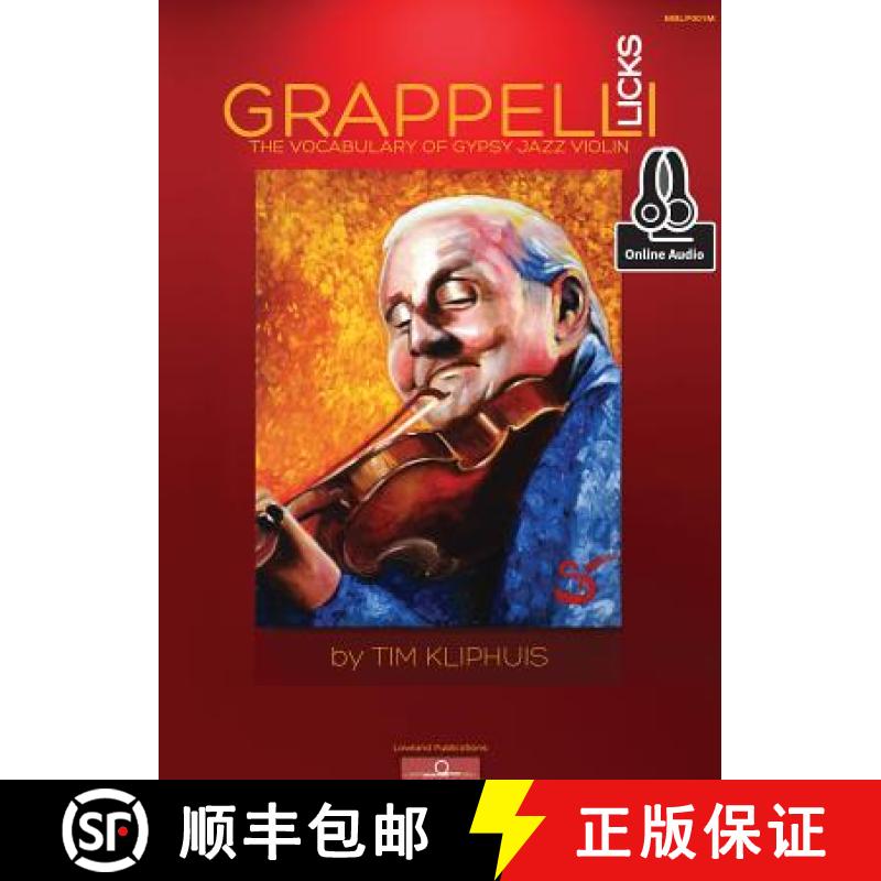 【2-3周达】Grappelli Licks: The Vocabulary of Gypsy Jazz Violin [9780786694204]