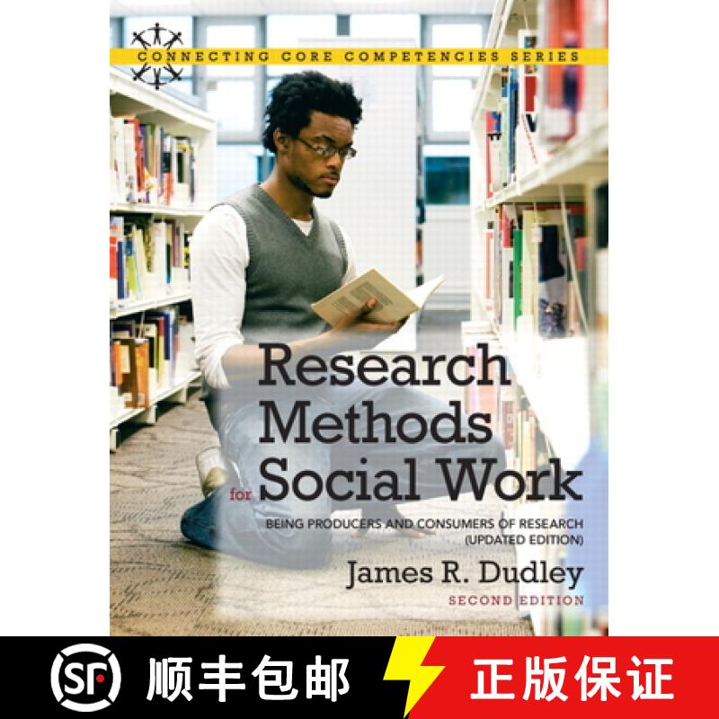 【3-4周达】Research Methods for Social Work: Being Producers and Consumers of Research (Updated Edition) [9780205011216]