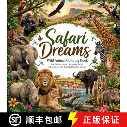 【3-4周达】Safari Dreams Wild Animal Coloring Book [9789360685997]