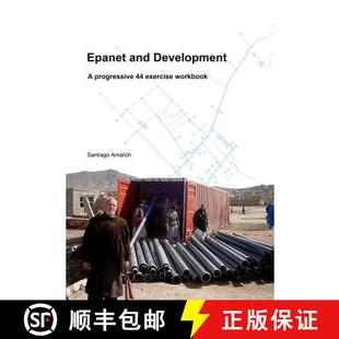 【3-4周达】Epanet and Development: A progressive 44 exercise workbook [9788461260881]