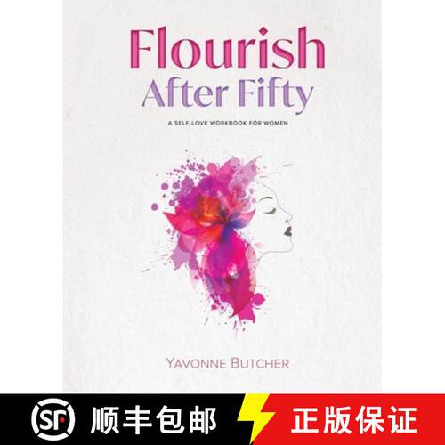 【3-4周达】Flourish After Fifty: A Self-Love Workbook for Women [9798991661706]