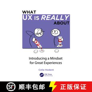 预订 What UX is Really About: Introducing a Mindset for Great Experiences [9781032104447]