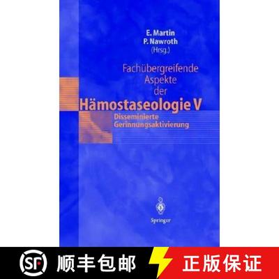 【3-4周达】Fachübergreifende Aspekte der Hämostaseologie V: 7. Heidelberger Symposium Hämostaseolo... [9783540433507]