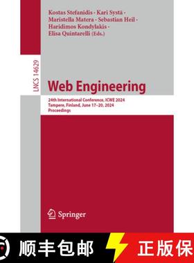 【3-4周达】Web Engineering : 24th International Conference, ICWE 2024, Tampere, Finland, June 17-20, ... [9783031623615]