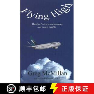 【3-4周达】Flying High: Hamilton's Airport and Economy Soar to New Heights (Business/Airport) [9781897453018]