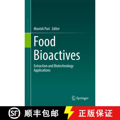 【3-4周达】精装 Food Bioactives : Extraction and Biotechnology Applications [9783319516370]