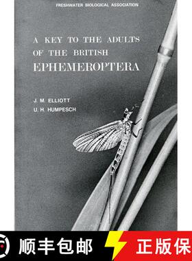 【3-4周达】A Key to the Adults of the British Ephemeroptera [9780900386459]
