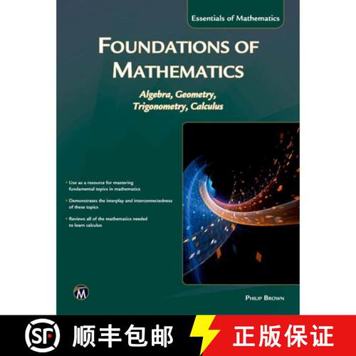 【3-4周达】Foundations of Mathematics: Algebra, Geometry, Trigonometry and Calculus [9781942270751]