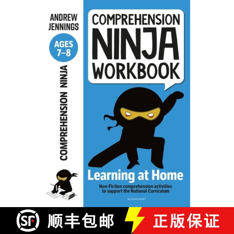 Comprehension Ninja Workbook for Ages 7-8: Comprehension activities to support the National Curriculu... [9781472985040]