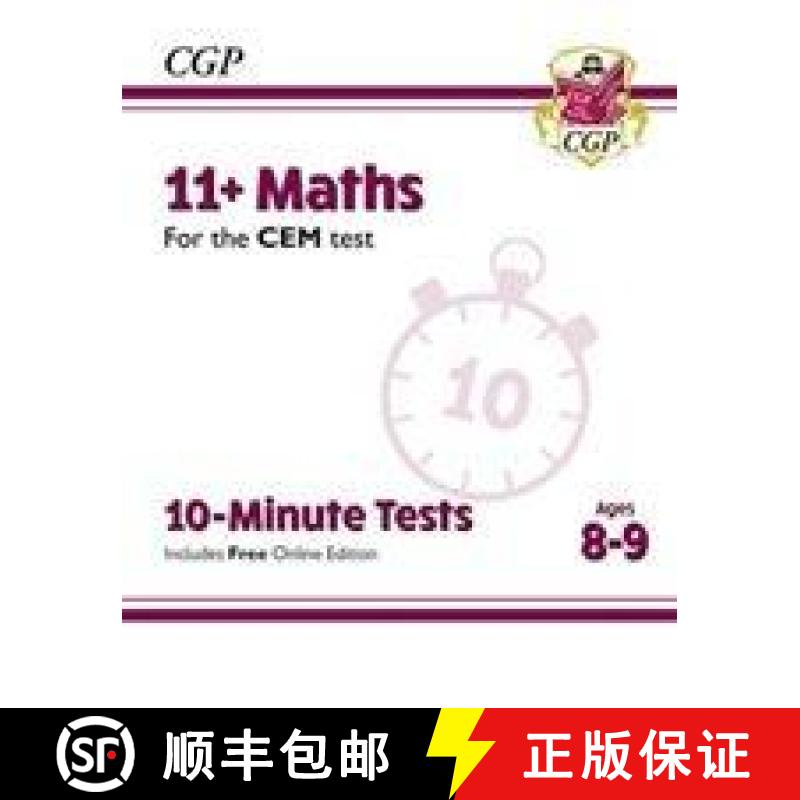 【2-3周达】New 11+ CEM 10-Minute Tests: Maths - Ages 8-9 (with Online Edition) [9781789081848]