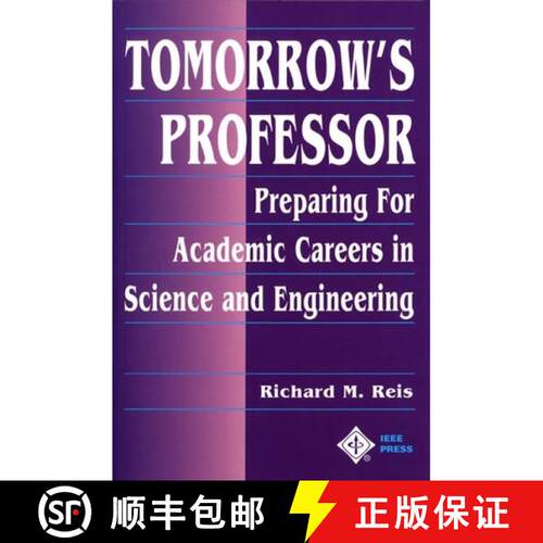 【3-4周达】Tomorrow'S Professor: Preparing For Careers In Science And Engineering [Wiley电子电气工程] [9780780311367]