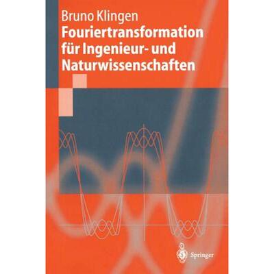 【4周达】Fouriertransformation fï¿½r Ingenieur- und Naturwissenschaften [9783540410959]