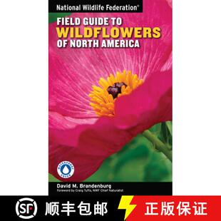【3-4周达】National Wildlife Federation Field Guide to Wildflowers of North America [9781402741548]