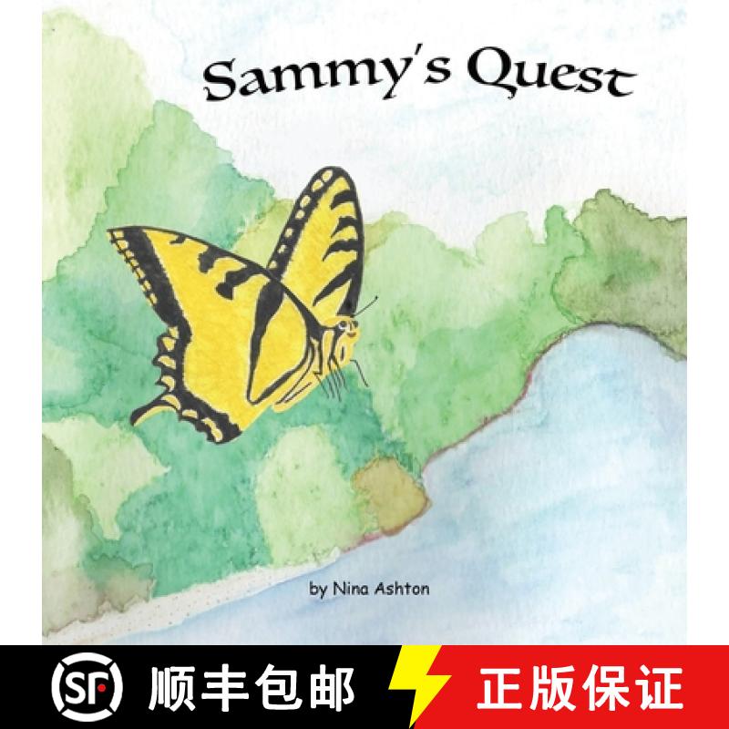【3-4周达】Sammy's Quest: Book 1 of 2: Tales from Gramma's Garden [9780578772196]
