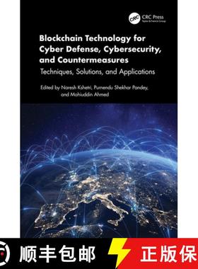 【3-4周达】Blockchain Technology for Cyber Defense, Cyber Security, and Countermeasures: Techniques, ... [9781032583037]