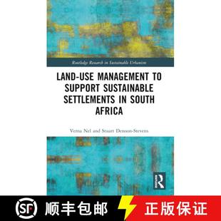 【3-4周达】Land-Use Management to Support Sustainable Settlements in South Africa [9780367639211]