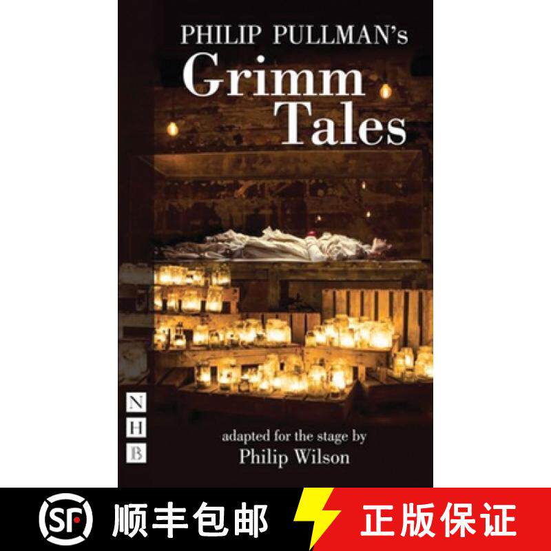 【3-4周达】Philip Pullman's Grimm Tales (stage version) [9781848425088]