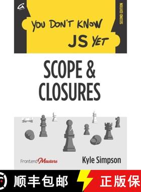 【3-4周达】You Don't Know JS Yet: Scope & Closures [9798621536459]