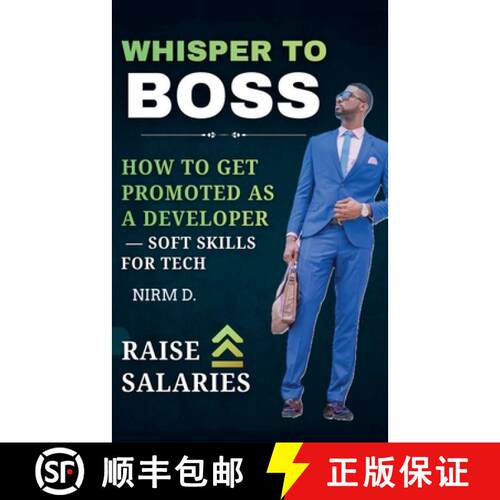 【3-4周达】Whisper to Boss: How to Get Promoted as a Developer - Soft Skills for Tech [9798233122804]