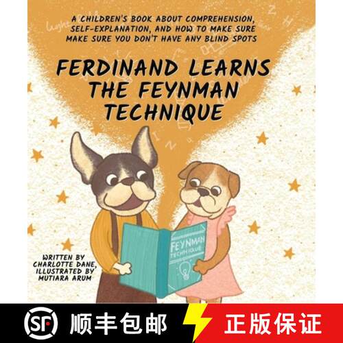 【3-4周达】精装 Ferdinand Learns the Feynman Technique: A Children's Book About Comprehension, Self-E... [9781647433673]