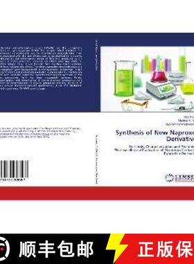 预订 Synthesis of New Naproxen Derivatives [9786139928507]