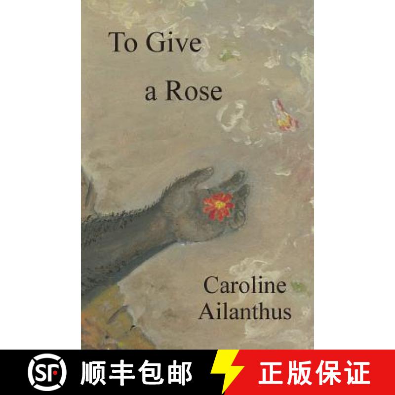 【3-4周达】To Give a Rose [9781628061215]