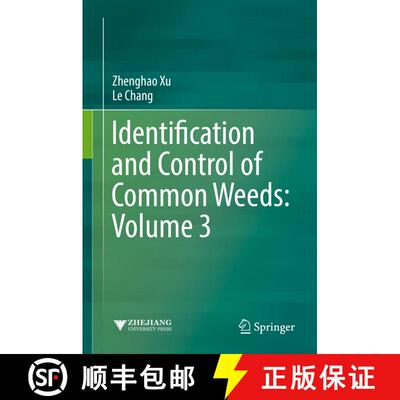 【3-4周达】Identification and Control of Common Weeds: Volume 3 [9789811054020]