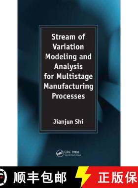 【3-4周达】Stream of Variation Modeling and Analysis for Multistage Manufacturing Processes [9780849321511]