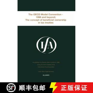 预订 Beyond Concept Model 1998 Treat... 9789041114273 OECD Convention Ownership Beneficial Tax The IFA