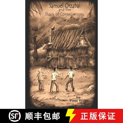 【3-4周达】Samuel Orzabal and the Shack of Consequences [9780692808979]