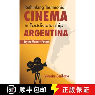 Postdictatorship Cinema Argentina Fatigue Rethinking Memory 4周达 9780253038517 Testimonial Beyond