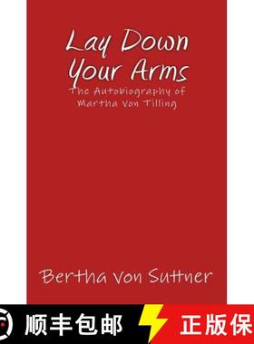 预订 Lay Down Your Arms: The Autobiography of Martha von Tilling [9783959401838]