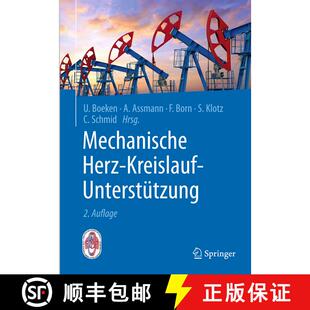 【3-4周达】精装 Mechanische Herz-Kreislauf-Unterstützung: Indikationen, Systeme, Implantationstechni... [9783662534892]