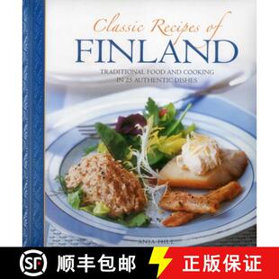 【3-4周达】Classic Recipes of Finland: Traditional food and cooking in 25 authentic dishes [9780754830405]