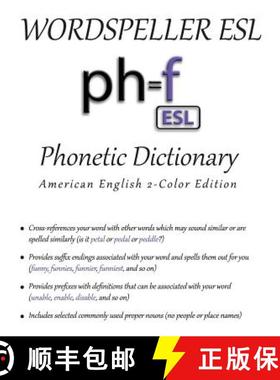 【3-4周达】Wordspeller ESL Phonetic Dictionary: American English 2-Color Edition [9780983038153]