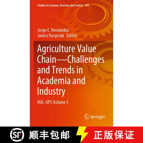 【3-4周达】Agriculture Value Chain - Challenges and Trends in Academia and Industry : RUC-APS Volume 1 [9783030510497]