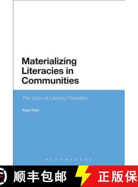 预订 Materializing Literacies in Communities: The Uses of Literacy Revisited [9780567469618]