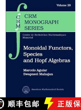 【3-4周达】Monoidal Functors, Species and Hopf Algebras [9780821847763]