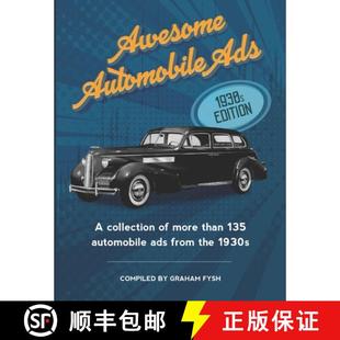 Awesome Automobile Ads Edition 3周达 1930s 9798985483604