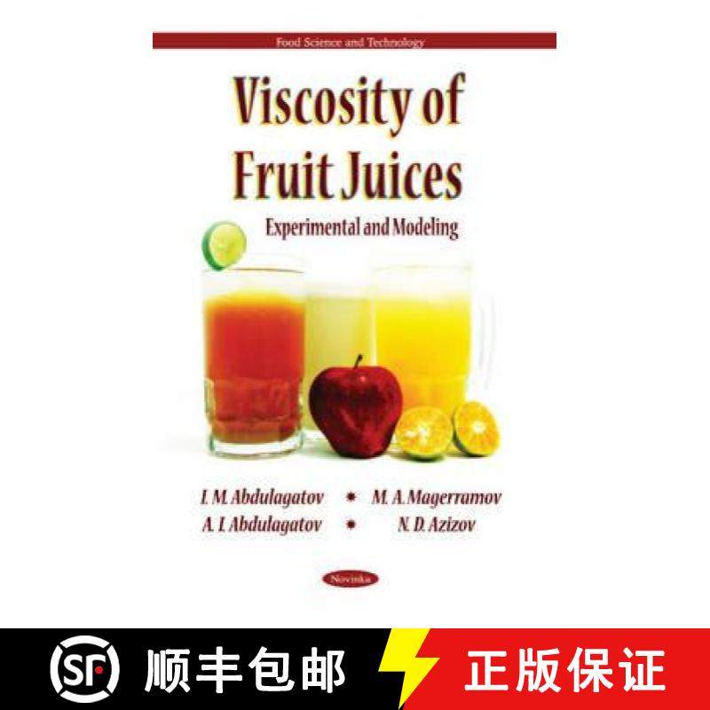 【3-4周达】Viscosity of Fruit Juices: Experimental and Modeling [9781612095257]