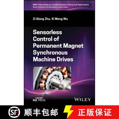 现货 永磁同步电机驱动器的无传感器控制 Sensorless Control of Permanent Magnet Synchronous Machine Drives [9781394194353]