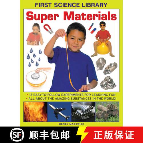 【3-4周达】精装 First Science Library: Super Materials: 13 Easy-to-follow Experimemnts for Learning F... [9781861473547]
